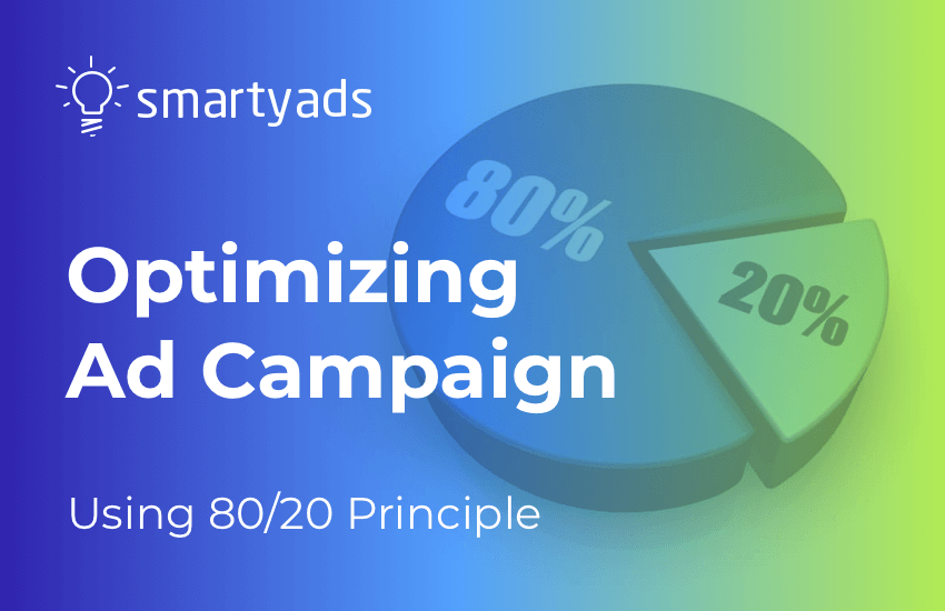 Optimizing an Advertising Campaign Using 80/20 Principle